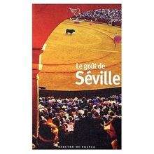 Le goût de Séville