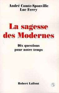 La sagesse des Modernes