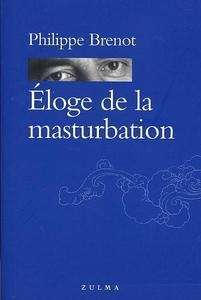 Éloge de la masturbation