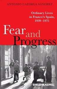 Fear and Progress