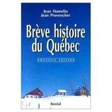 Brève Histoire du Québec