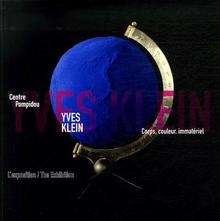 Yves Klein, corps, couleur, immatériel