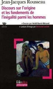 Discours sur l'origine et les fondements de l'inegalité parmi les hommes