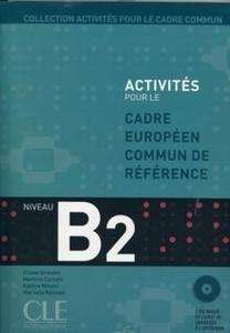 Activités pour le Cadre Européen Commun de Référence B2 + CD