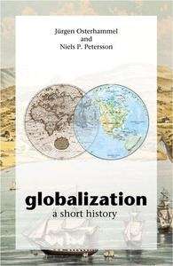 Globalization, A Short History
