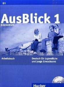 AusBlick 1. Arbeitsbuch