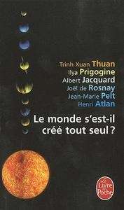 Le monde s'est-il créé tout seul?