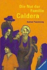 Die Not der Familie Caldera