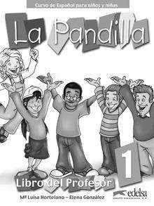 La Pandilla 1 (Libro del Profesor)