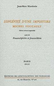 Longevité d'une imposture - Michel Foucault