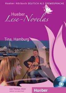 Tina, Hamburg (Lese-Novelas). Lectura fácil A1