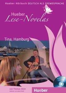 Tina, Hamburg (Lese-Novelas). Lectura Fácil A1
