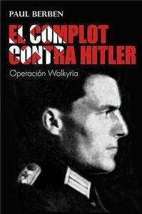 El complot contra Hitler