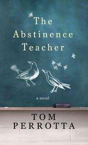 The Abstinence Teacher