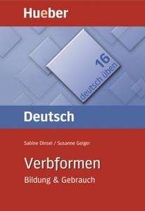 Deutsch üben Bd.16.Verbformen.