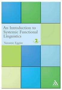 An Introduction to Systemic Functional Linguistics