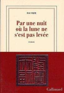 Par une nuit où la lune ne s'est pas levée