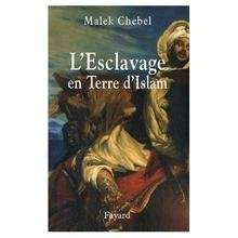 L'esclavage en Terre d'Islam