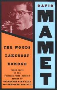 The Woods. Lakeboat. Edmond