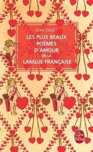 Les plus beaux poèmes d'amour de la langue française