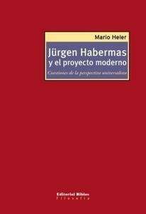 Jürgen Habermas y el proyecto moderno
