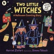 Two Little Witches: A Halloween Counting Story  With 40 Stickers
