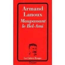 Maupassant le Bel-Ami