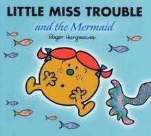 Little Miss Trouble  And The Mermaid