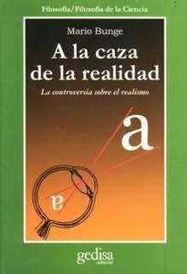 A la caza de la realidad. La controversia sobre el realismo