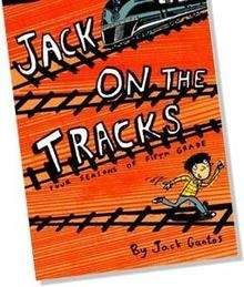 Jack on the Tracks: Four Seasons of Fifth Grade