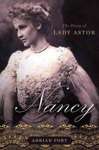 Nancy, The Story of Lady Astor