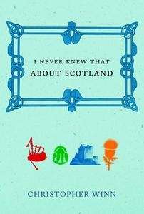 I Never Knew That about Scotland