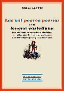 Las mil peores poesías de la lengua castellana