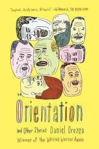 Orientation and other Stories