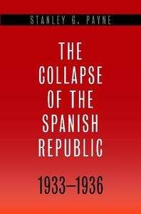The Collapse of the Spanish Republic