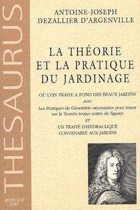 La théorie et la pratique du jardinage