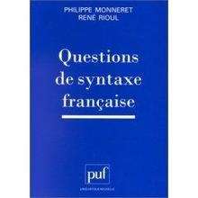 Questions de Syntaxe Française