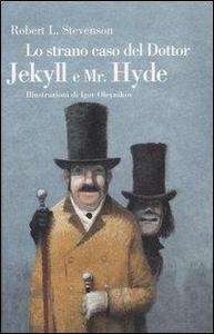 Lo strano caso del dottor Jekyll e Mr. Hyde  (Ediz. illustrata)