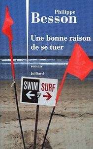 Une bonne raison de se tuer