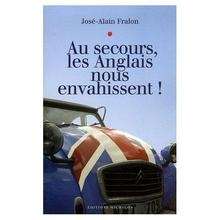 Au secours les anglais nous envahissent