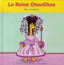 La Reine ChouChou