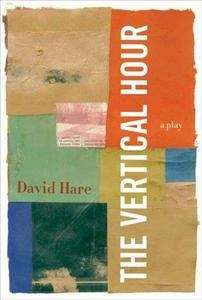 The Vertical Hour, a Play