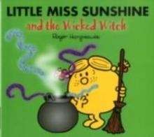 Little Miss Sunshine And The Wicked Witch