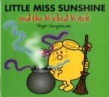 Little Miss Sunshine And The Wicked Witch