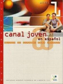 Canal joven - 1 (Guia didáctica)