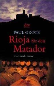 Rioja für den Matador