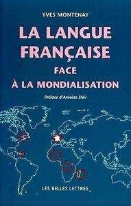 La langue française face à la mondialisation