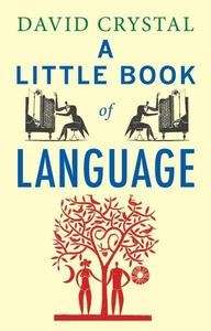 A Little Book of Language