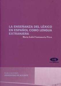 La enseñanza del léxico en español como lengua extranjera