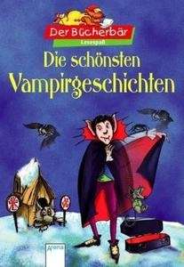 Die schönsten Vampirgeschichten